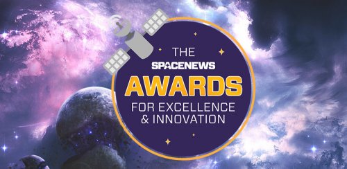 Nominations now open for the SpaceNews Awards for Excellence & Innovation